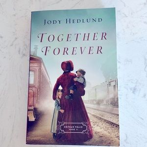 Jody Hedlund Together Forever